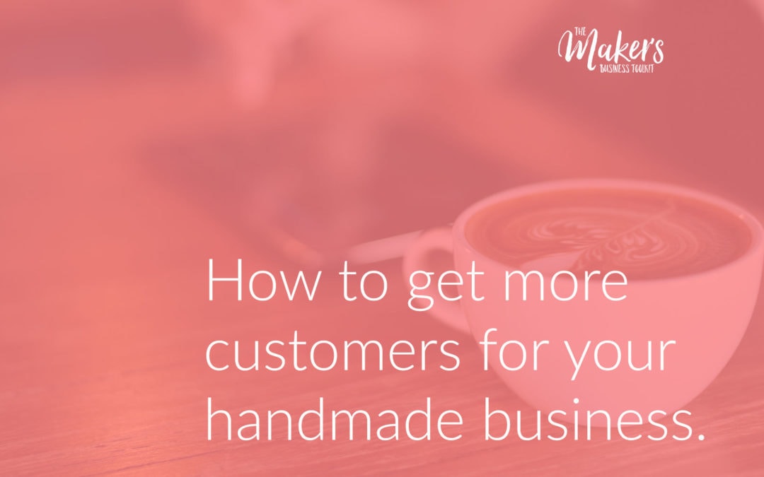 How to get more customers