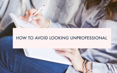 How to avoid looking unprofessional