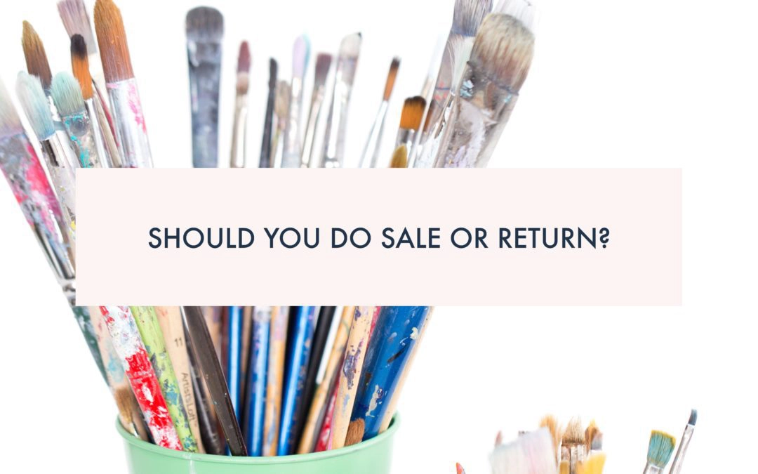 Should you do Sale or Return?