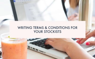 Writing Terms and Conditions for your Stockists.