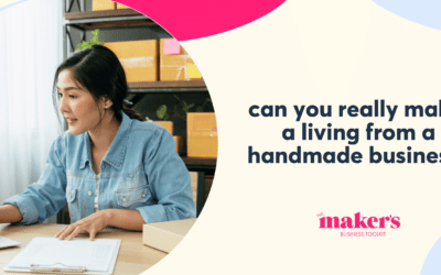 Can you really make a living from a handmade business?