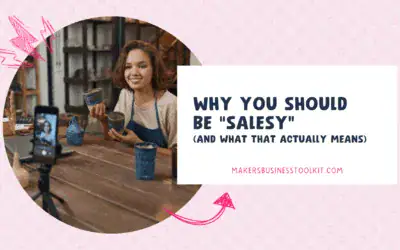 Why You Should Be Salesy (And What That Actually Means)